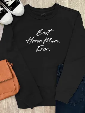 Best. Horse Mum. Ever. Classic Jumper