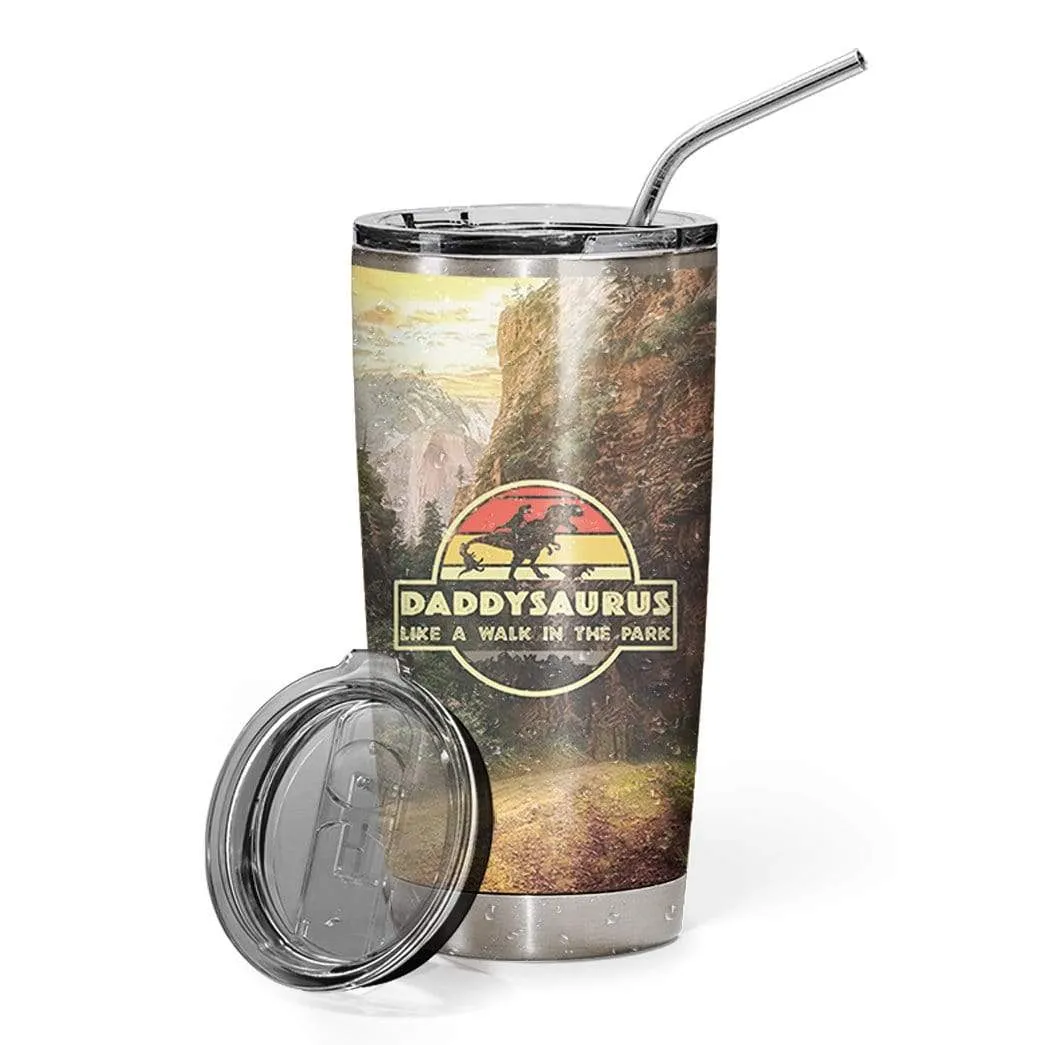 Gearhuman 3D Daddysaurus Like A Walk In A Park Custom Name Design Vacuum Insulated Tumbler