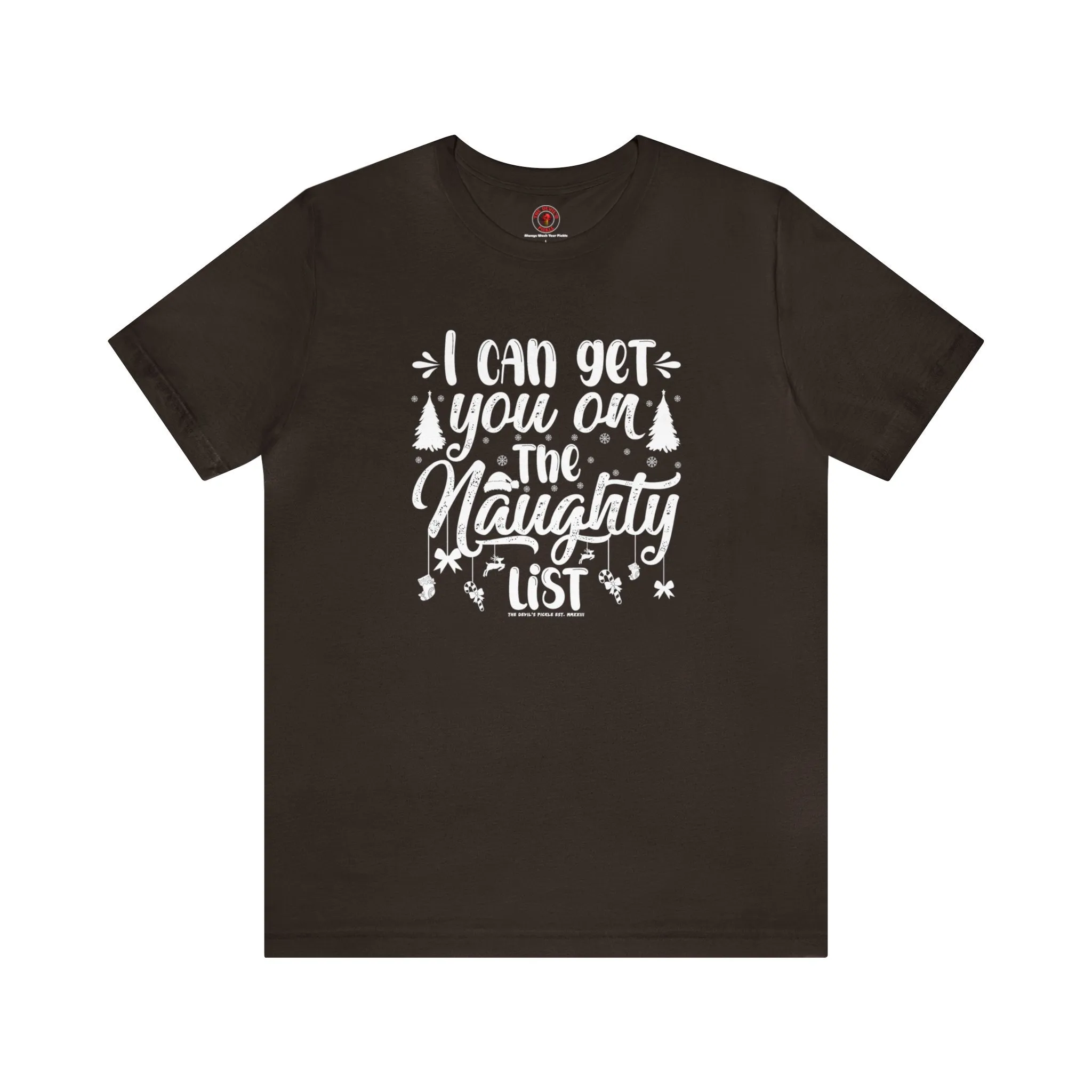 I Can Get You On The Naughty List T-Shirt