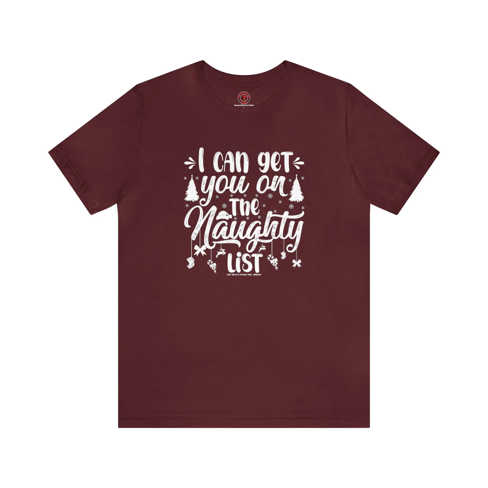 I Can Get You On The Naughty List T-Shirt