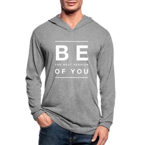 Mens Hoodie, Be The Best Version of You Tri-Blend Sports Shirt