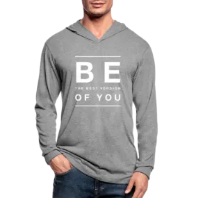 Mens Hoodie, Be The Best Version of You Tri-Blend Sports Shirt