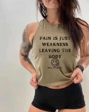 Salty Savage Ladies "Pain Expels Weakness" Flowy Racerback Crop Tank