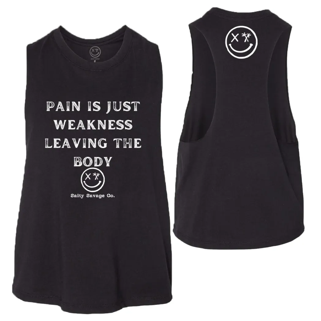 Salty Savage Ladies "Pain Expels Weakness" Flowy Racerback Crop Tank