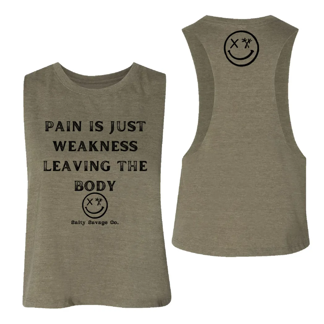 Salty Savage Ladies "Pain Expels Weakness" Flowy Racerback Crop Tank